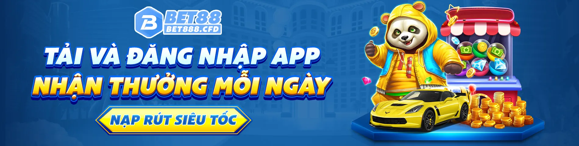 bet88 tải và đăng nhập app nhận thưởng mỗi ngày